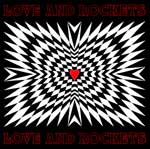 LOVE AND ROCKETS / LOVE AND ROCKETS