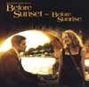 「BEFORE SUNSET & BEFORE SUNRISE.」 CD