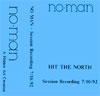 HIT THE NORTH : SESSION RECORDING 7/10/92 / NO-MAN