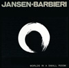 worlds in a small room / jansen-barbieri