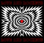 LOVE AND ROCKETS / LOVE AND ROCKETS