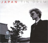 TIN DRUM (REMASTERED 2CD) / JAPAN